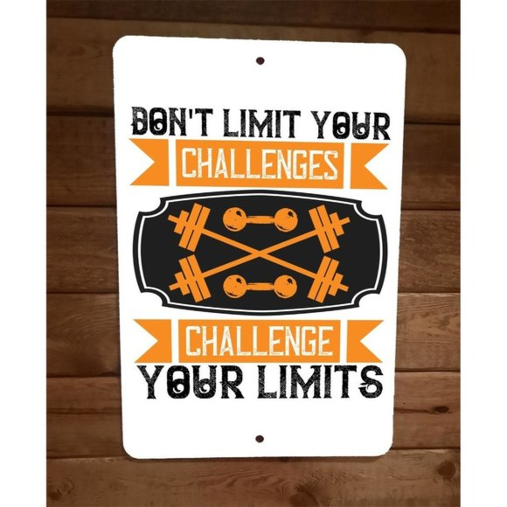 Challenge Your Limits Exercise‎ Motivation 8x12 Metal Wall Sign Poster